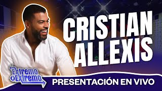 Cristian Allexis Presentación Musical en vivo | Extremo a Extremo