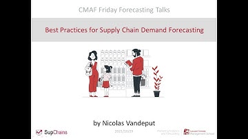 CMAF FFT: Best Practices for Supply Chain Demand Forecasting