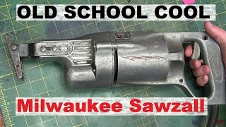 BOLTR: Old School Milwaukee Sawzall