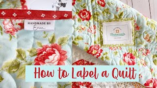 How to Label a Quilt (Two easy ways!)