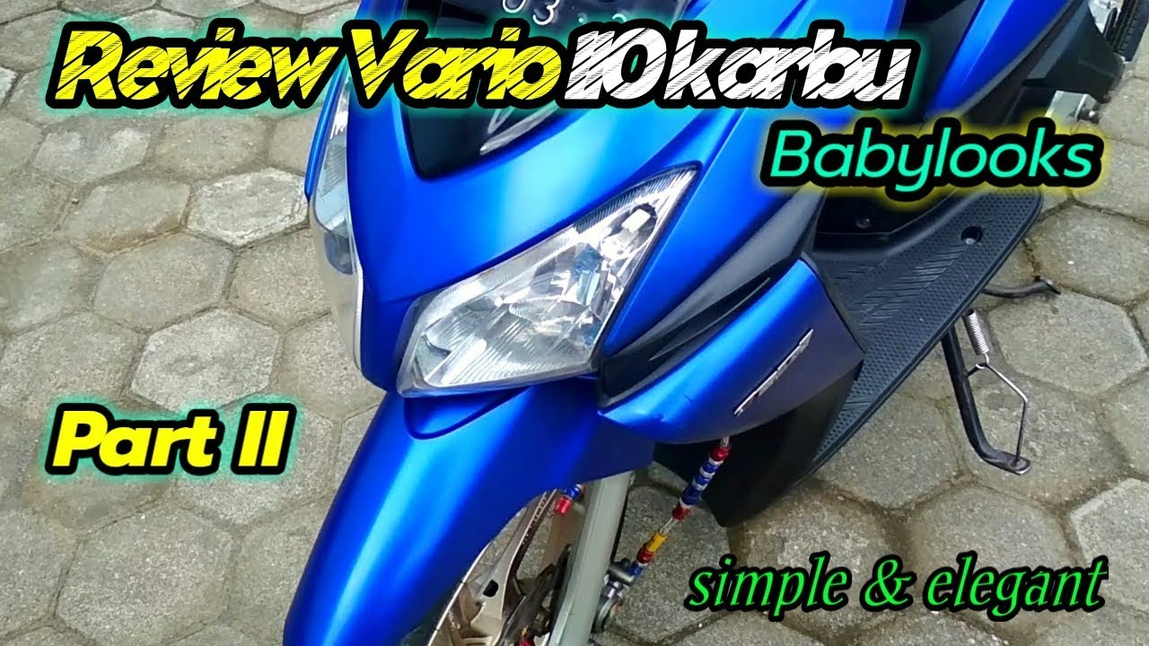 Vario 110 Karbu Spesial Review Rky Project Youtube