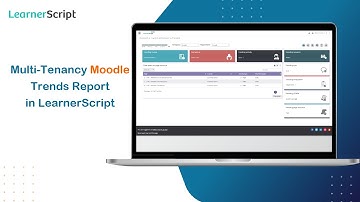 Multi-Tenancy Moodle Trends Report in LearnerScript | Trending Moodle Reports in LearnerScript