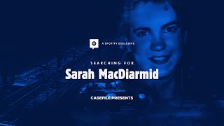 Searching for Sarah MacDiarmid – Trailer 