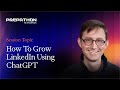 10 Ways You Can Get More From LinkedIn Using ChatGPT | Prepathon 2024