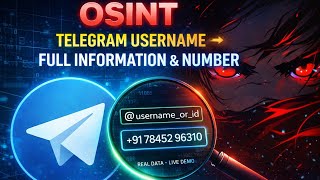 All Details From a Telegram Username Mobile Number Investigation Explained | OSINT Awareness