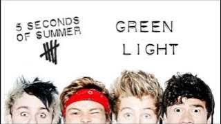 5 Seconds Of Summer - Greenlight | Studio Version (Lyrics   Pictures)