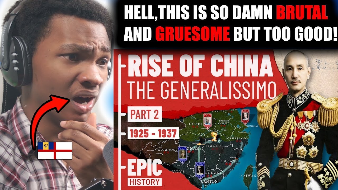 British caribbean history buff reacts Rise of China - The Generalissimo ...