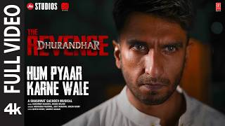 Hum Pyaar Karne Wale   Dhurandhar The Revenge  Shashwat Sachdevanuradha Pudit Nqveen
