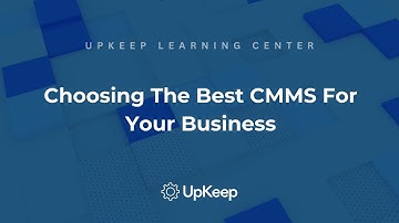 Understanding CMMS: Key Features, Top Providers and Tips for Choosing a CMMS
