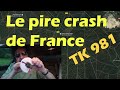 Le pire crash arien de france  le dc10 tk 981