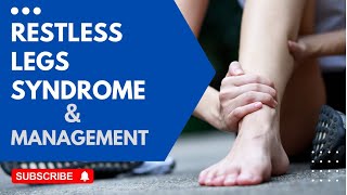 Restless Legs Syndrome at Night | Why It Happens & How to Treat It