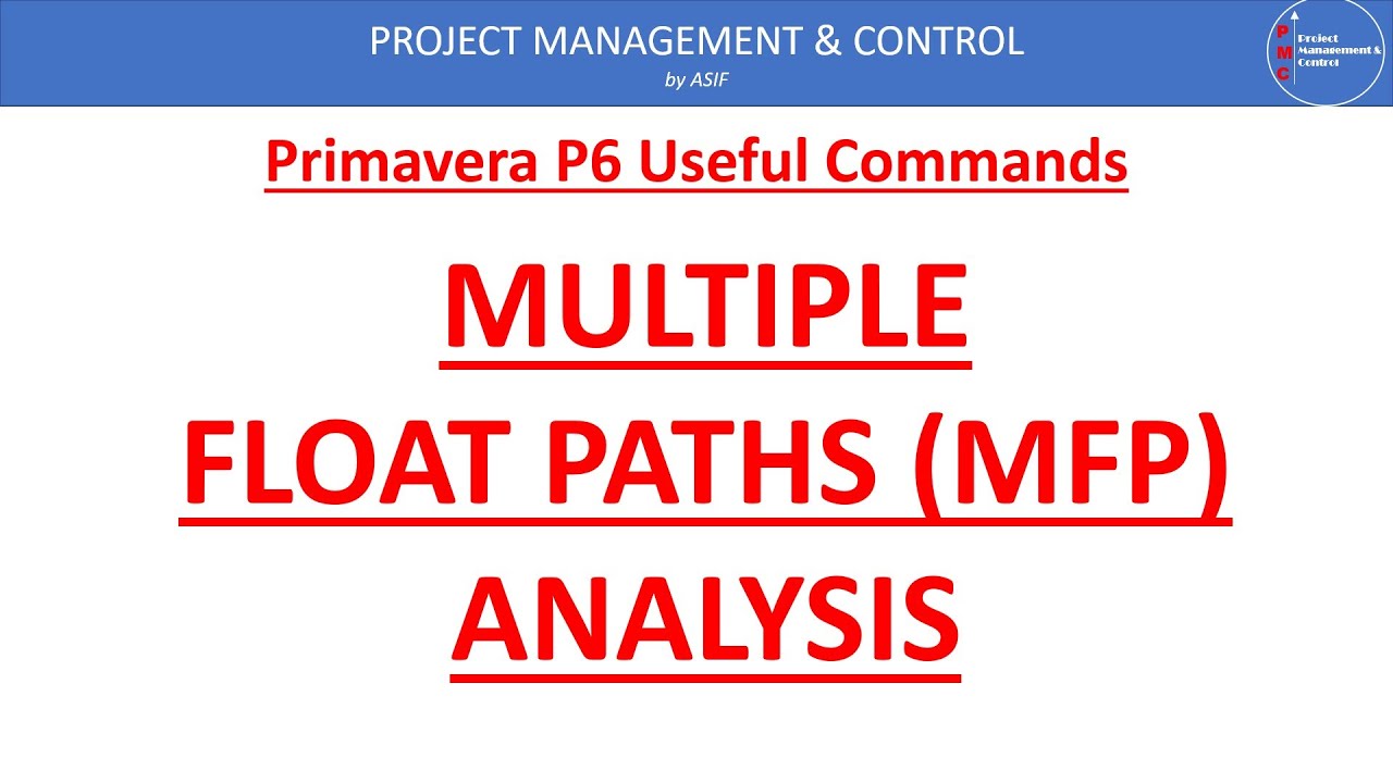 Multiple Float Paths in Primavera P6 (Part 1) - YouTube