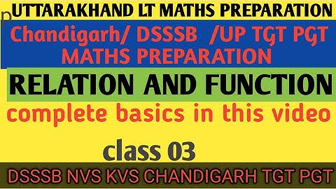 #kvs #nvs #dsssb CARTESIAN PRODUCT RELATION FUNCTION  || UK LT || DSSSB TGT || NVS KVS CHANDIGARH