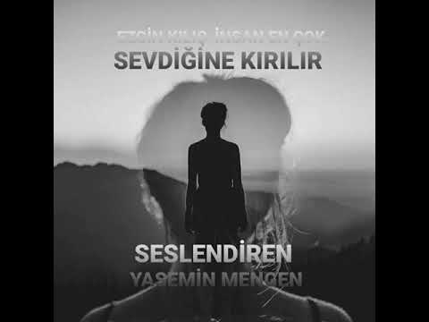 EZGİN KILIÇ - İNSAN EN ÇOK SEVDİĞİNE KIRILIR