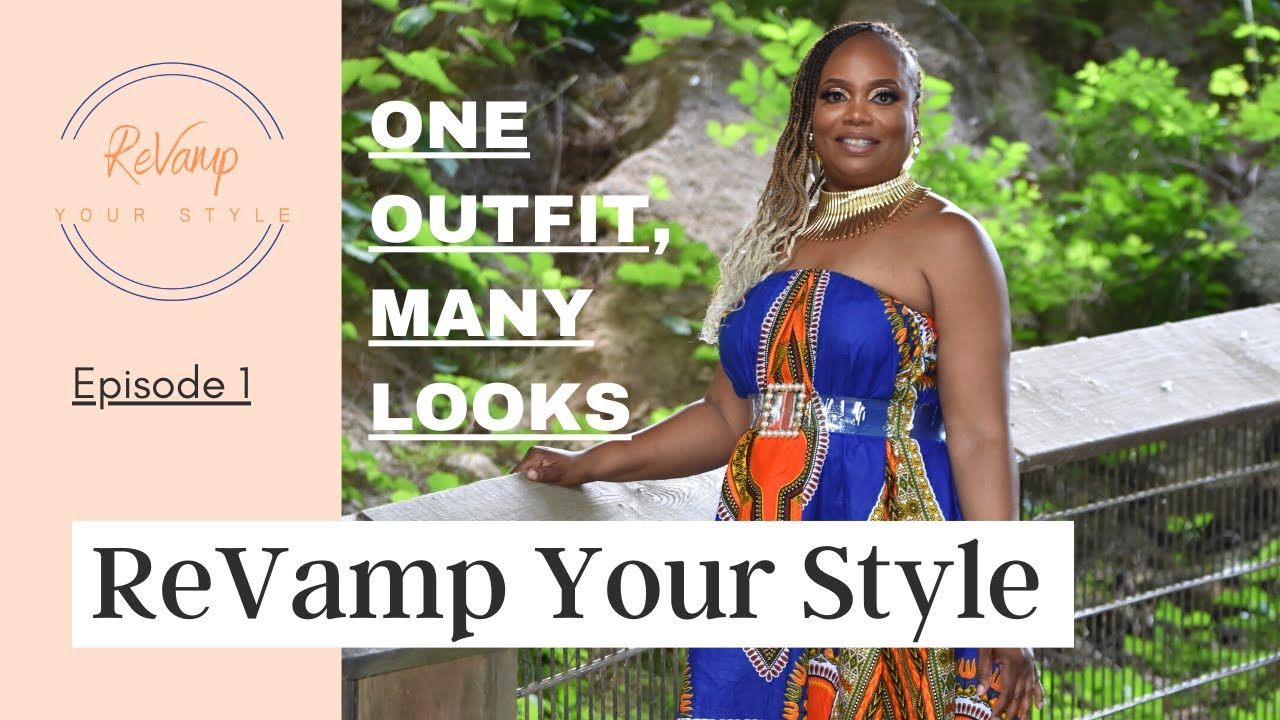 "ReVamp Your Style" Episode 1