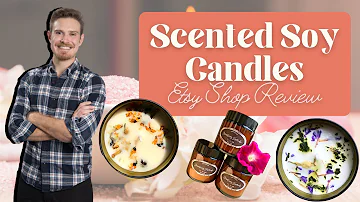 Scented Soy Candles Etsy Shop Review | Selling on Etsy | Etsy Selling Tips | How to Sell on Etsy