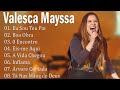 Valesca Mayssa |Eu Sou Teu Pai,.....Os hinos mais ouvidos de 2024 #valescamayssa