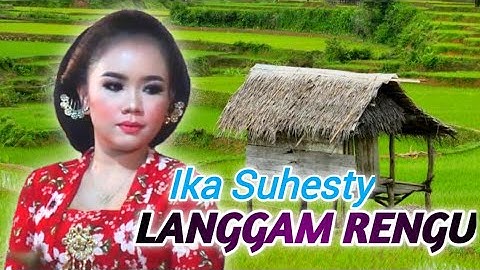 Langgam Rengu IKA SUHESTI feat Dalang seno wargo laras