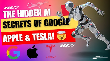 The Hidden AI Secrets of Google, Apple & Tesla! Google AI? Apple AI? Tesla AI? 🤯