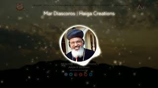 Mar Diascoros | Sajan Mynagapally,Roji Ponnachan | Hagia Creations | Malankara Orthodox Church Songs