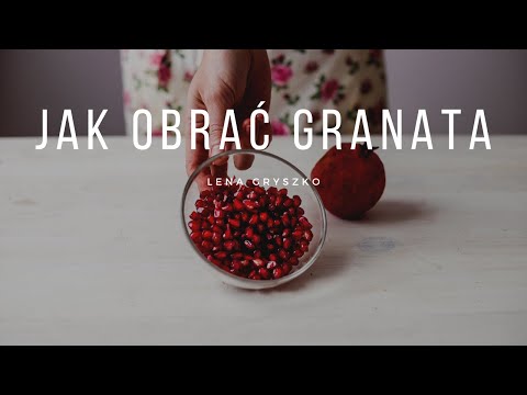 Wideo: Jak Szybko Obrać Granat?