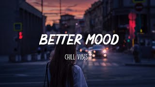 Songs to put you in a better mood ~ A feeling good mix screenshot 3