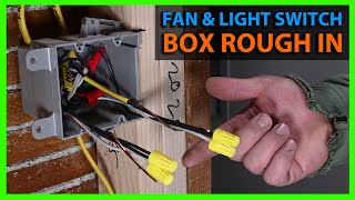 How To Rough In Wires For a Bathroom Light & Fan Two Gang Switch Box