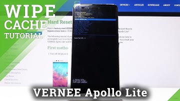 How to Wipe Cache on VERNEE Apollo Lite – Shorten App Loading Time