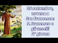 26 settembre, novena a San Francesco: S. Francesco e gli uccelli. 2° giorno