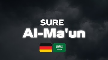 Sure Al-Maun | deutsche Übersetzung | Lautschrift | Mishary Rashid Alafasy |  سورة الماعون