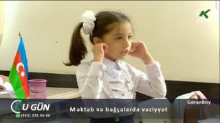 Goranboyun təhsil və tərbiyyə müəssisələrində  karantin rejiminin tələblərinə ciddi əməl olunur