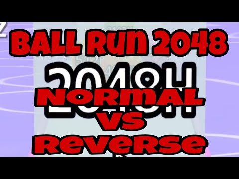 Ball Run 2048,how i broke my record from letter Z to AA, satisfying gameplay Normal VS Reverse