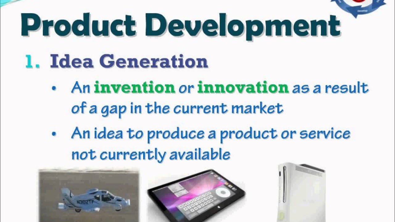 product หมาย ถึง  New  Product - Development Stages