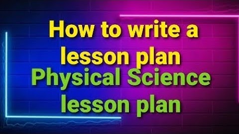 How to write a Lesson plan / Level 1 /  Physical Science / Electricity /Science /English Medium
