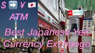 Best Yen Money Exchange Rate: 7-11's 7 Bank ATM in Japan Resimi
