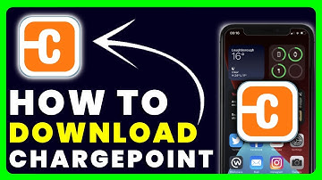 How to Download ChargePoint App | How to Install & Get ChargePoint App