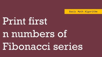 Print first n numbers of Fibonacci series | Basic Math algorithm in Java
