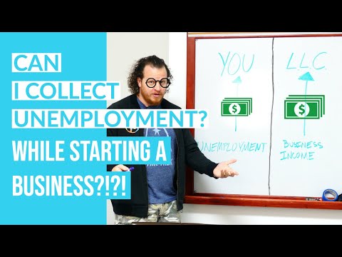 Can you CLAIM UNEMPLOYMENT while STARTING A BUSINESS?
