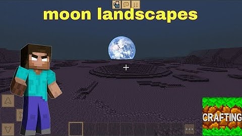 how to go on moon landscape in crafting and building