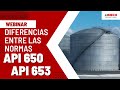 Webinar: Diferencias de las normas API 650 y API 653