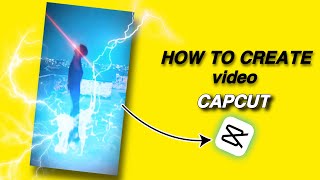 How to create lighting effect video in CAPCUT app