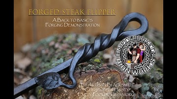 Forged Steak Flipper- Easy Basic Blacksmithing Project Step by Step