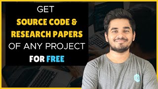 Get Source Code and Research Papers of any Project for Free screenshot 1