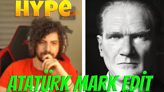Hype - Atatürk Mark Edit İzliyor 