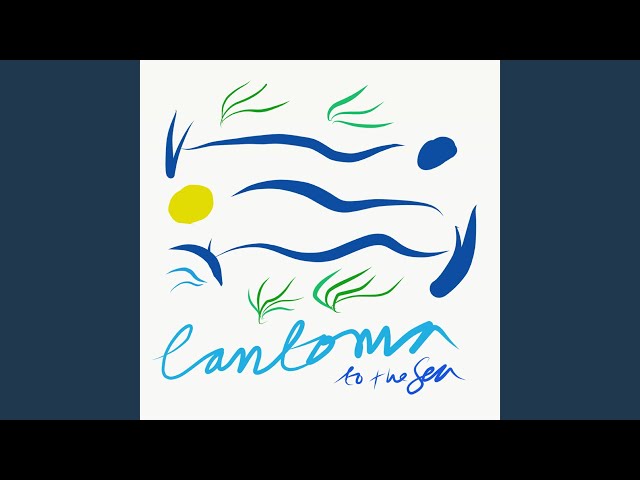 Cantoma - To the Sea
