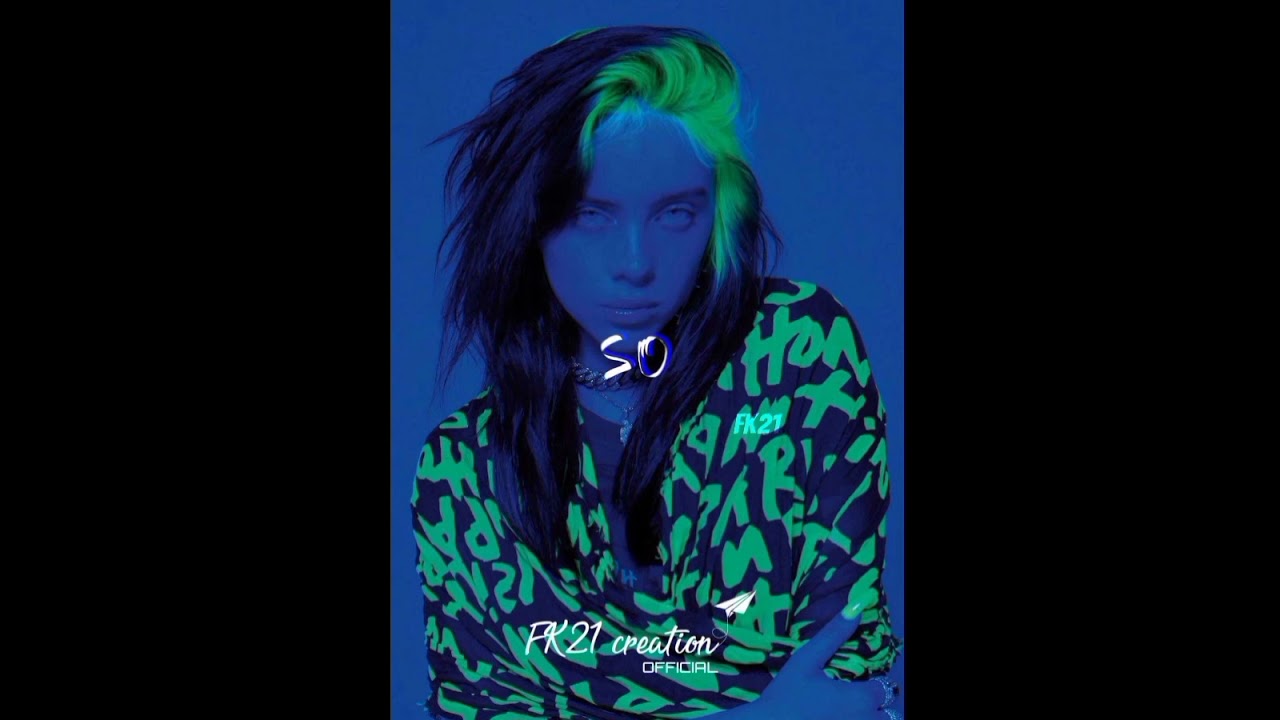 ✨Billie ilish's bad gay song WhatsApp stutus✨ | fk21_creation