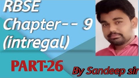 CBSE  and  RBSE  class  12th  chapter  9(integral) solve  by  sandeep  sir
