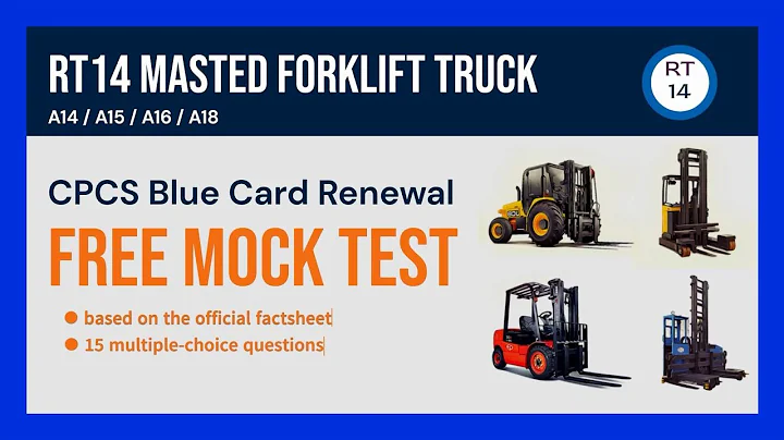 RT14 Masted Forklift Truck - CPCS Blue Card Renewal Mock Test - 15 Free Practice Questions