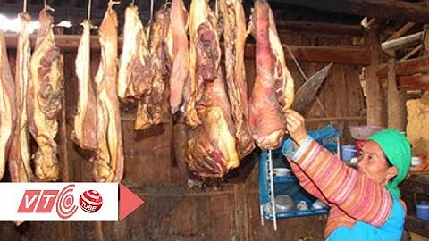Cách làm thịt hun khói kiểu Tây Bắc | VTC
