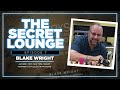 The Secret Lounge ep. 7 w/ Guest Blake Wright